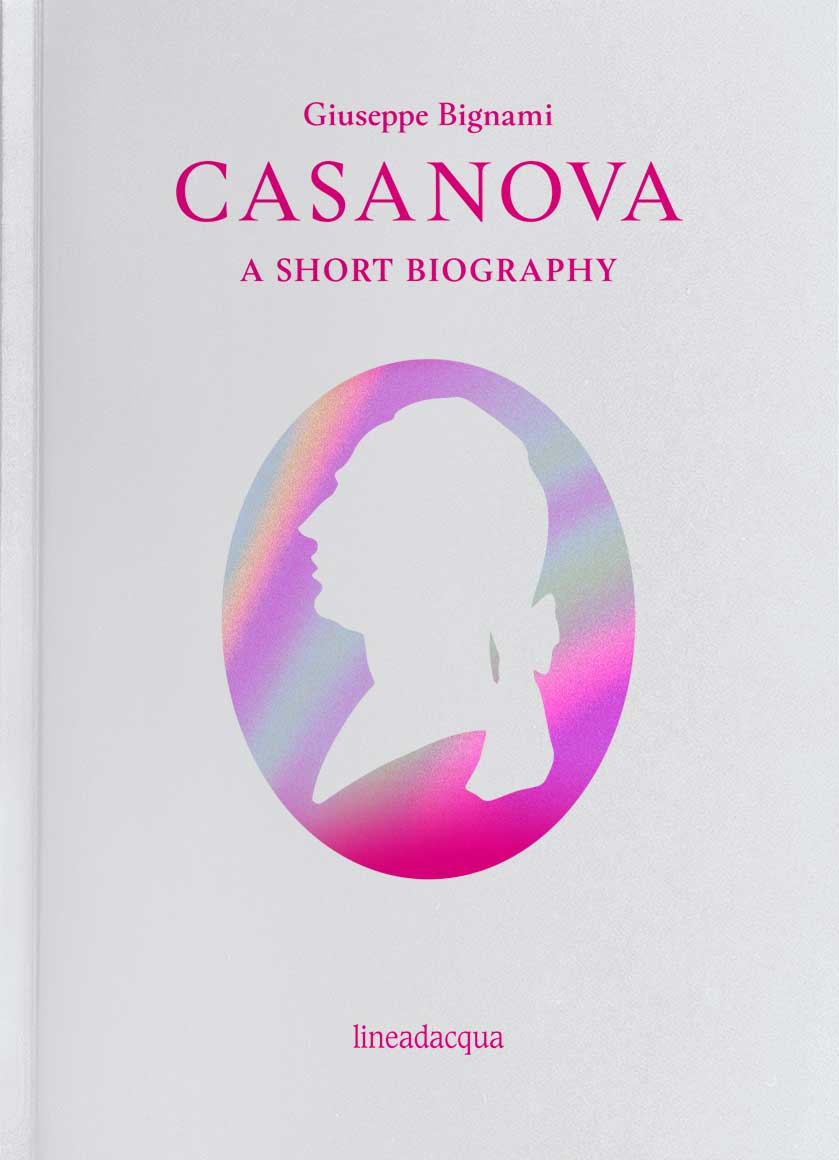 Casanova a short biography